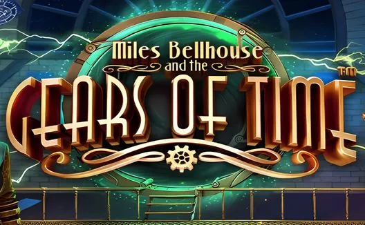 Miles Bellhouse and the Gears of Time